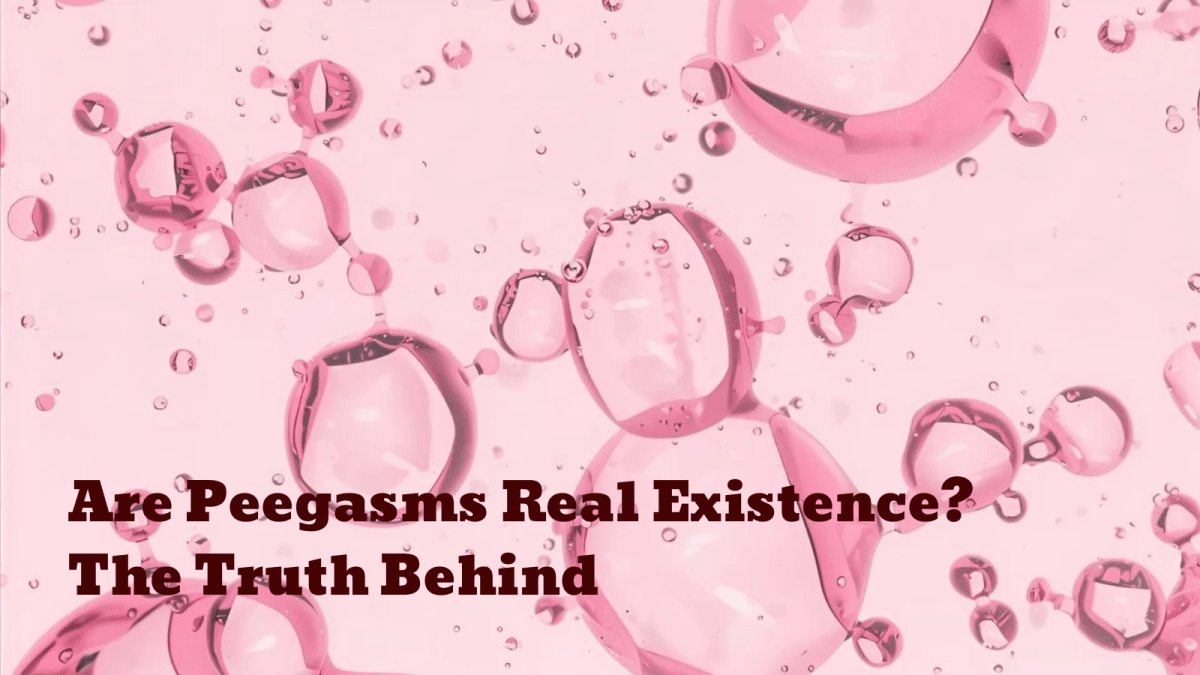 Are Peegasms Real Existence? The Truth Behind the Viral Trend - Sohimi
